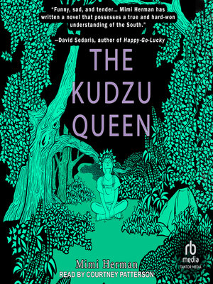 cover image of The Kudzu Queen